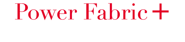 Power Fabric+ New and improved formula